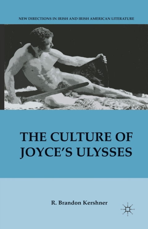 Cover image for book The Culture of Joyce’s Ulysses