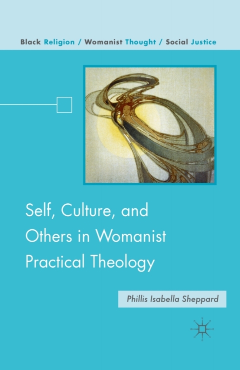 Cover image for book Self, Culture, and Others in Womanist Practical Theology