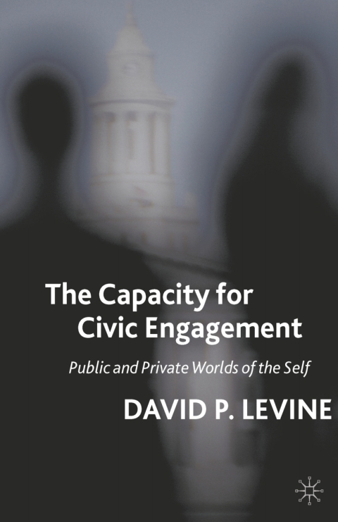 Cover image for book The Capacity for Civic Engagement