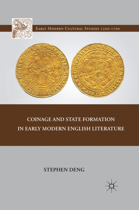 Cover image for book Coinage and State Formation in Early Modern English Literature