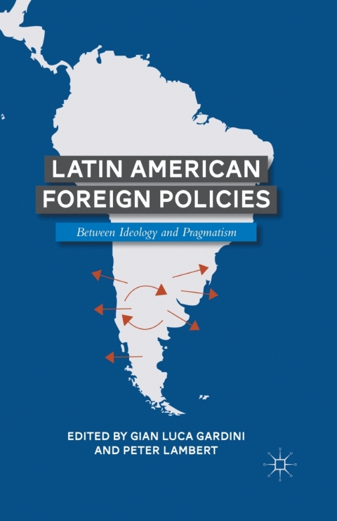 Cover image for book Latin American Foreign Policies
