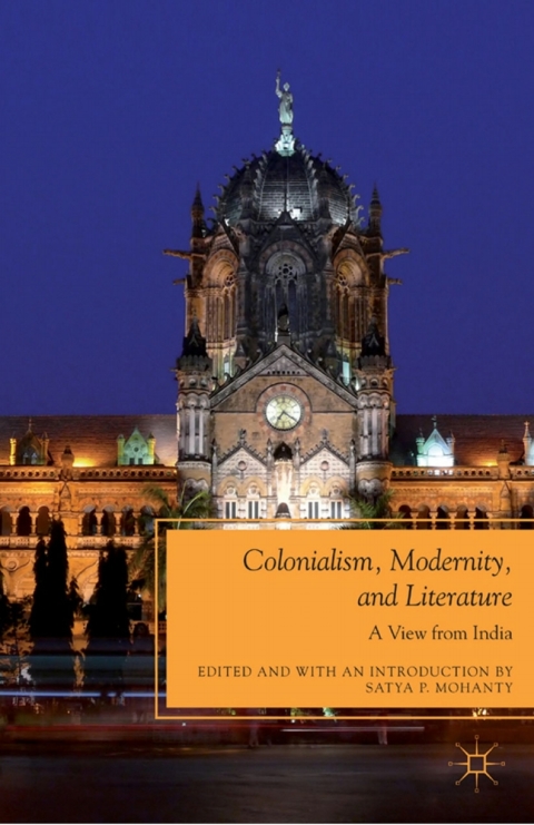 Cover image for book Colonialism, Modernity, and Literature