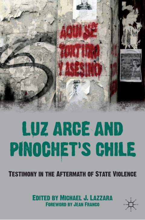 Cover image for book Luz Arce and Pinochet's Chile