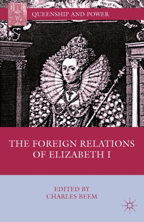 Cover image for book The Foreign Relations of Elizabeth I