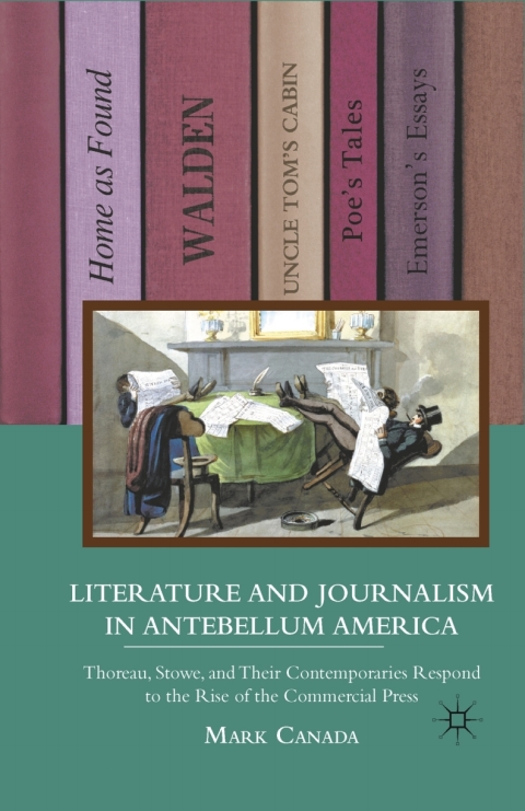 Cover image for book Literature and Journalism in Antebellum America