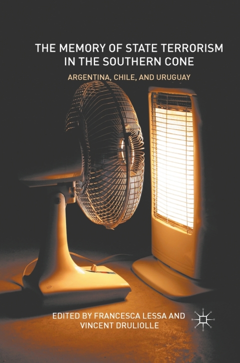 Cover image for book The Memory of State Terrorism in the Southern Cone