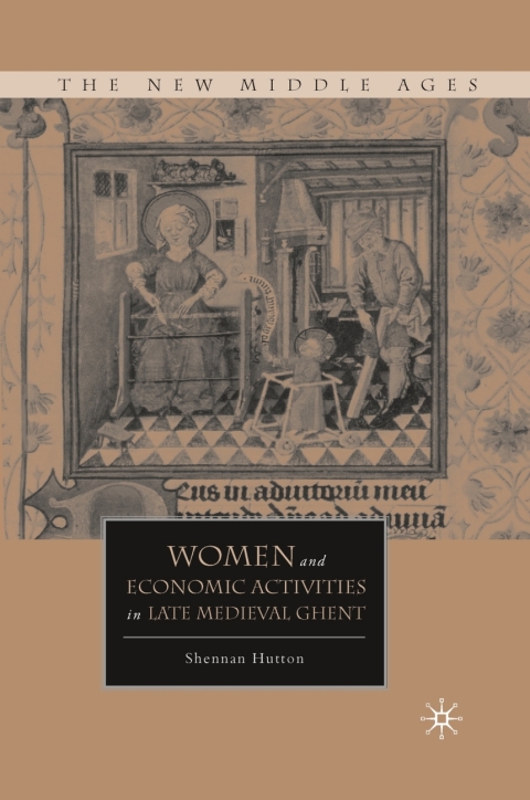 Cover image for book Women and Economic Activities in Late Medieval Ghent