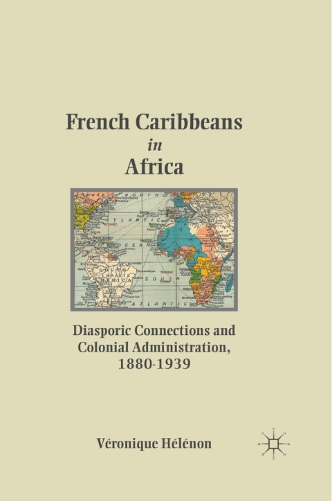 Cover image for book French Caribbeans in Africa