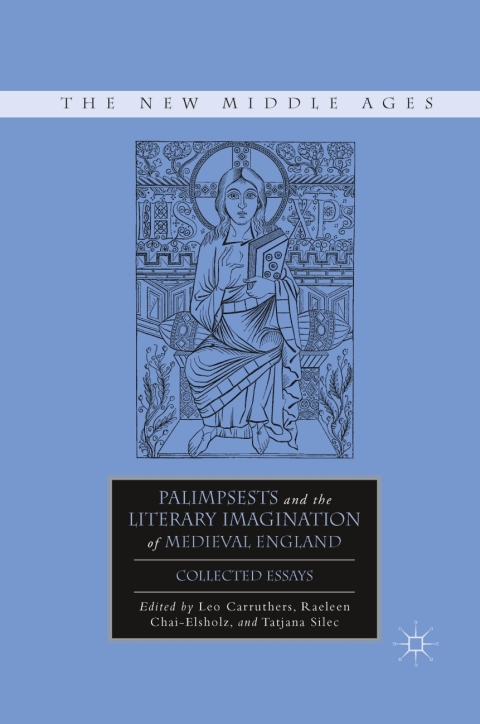 Cover image for book Palimpsests and the Literary Imagination of Medieval England