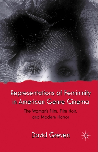 Representations of Femininity in American Genre Cinema