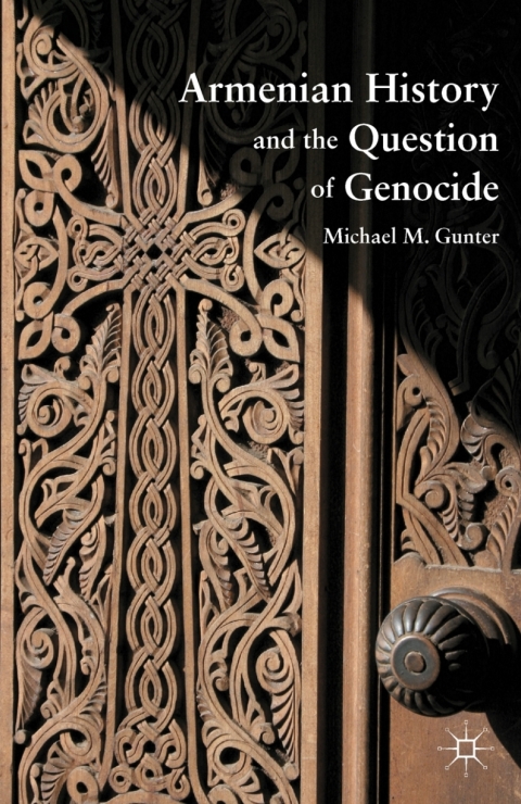 Cover image for book Armenian History and the Question of Genocide