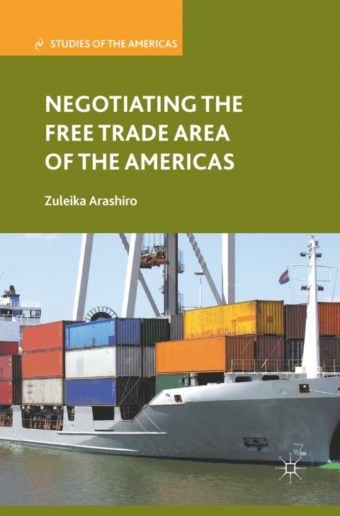 Cover image for book Negotiating the Free Trade Area of the Americas