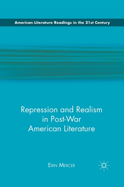 Cover image for book Repression and Realism in Post-War American Literature