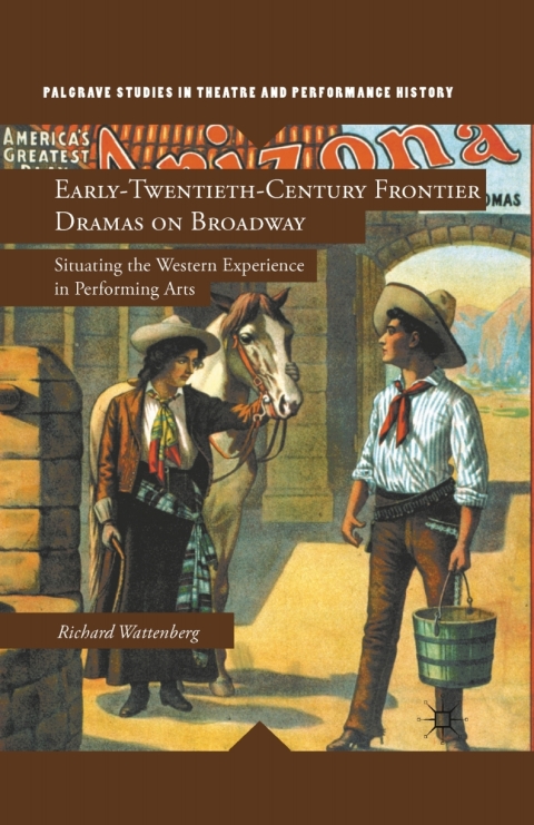 Cover image for book Early-Twentieth-Century Frontier Dramas on Broadway