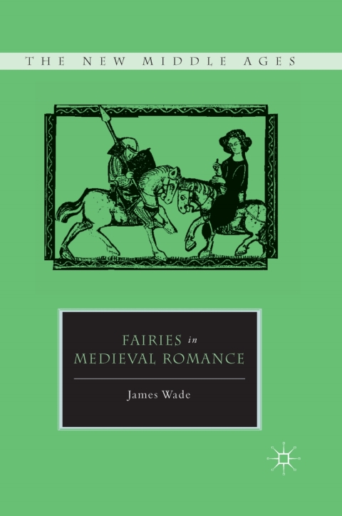 Cover image for book Fairies in Medieval Romance