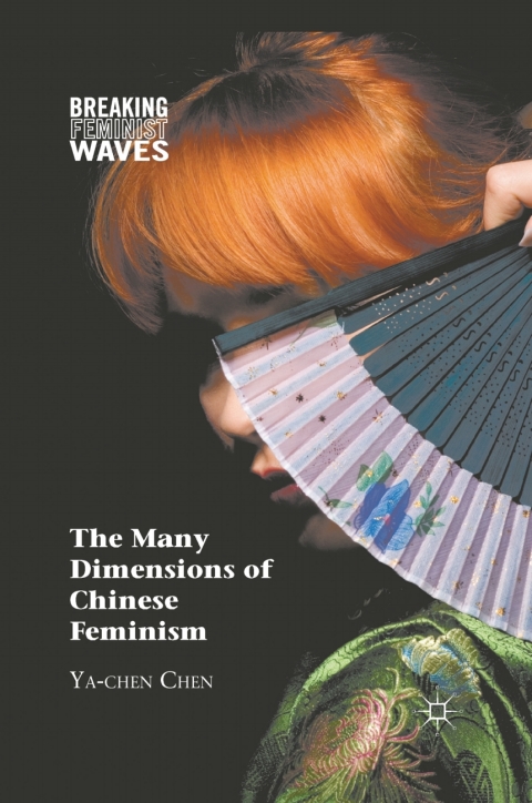 Cover image for book The Many Dimensions of Chinese Feminism