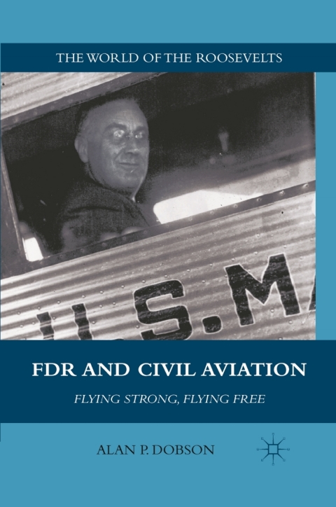 Cover image for book FDR and Civil Aviation