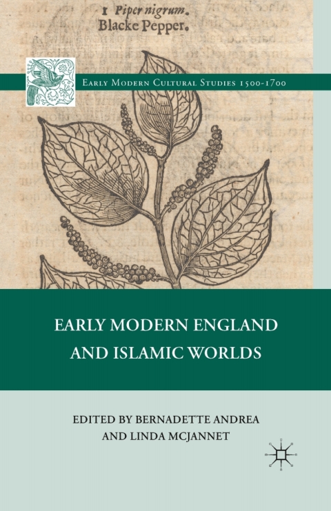 Cover image for book Early Modern England and Islamic Worlds