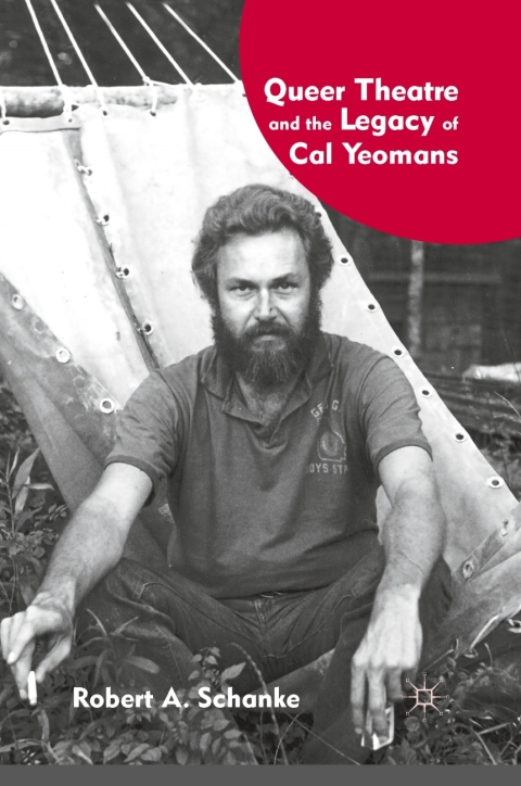 Cover image for book Queer Theatre and the Legacy of Cal Yeomans