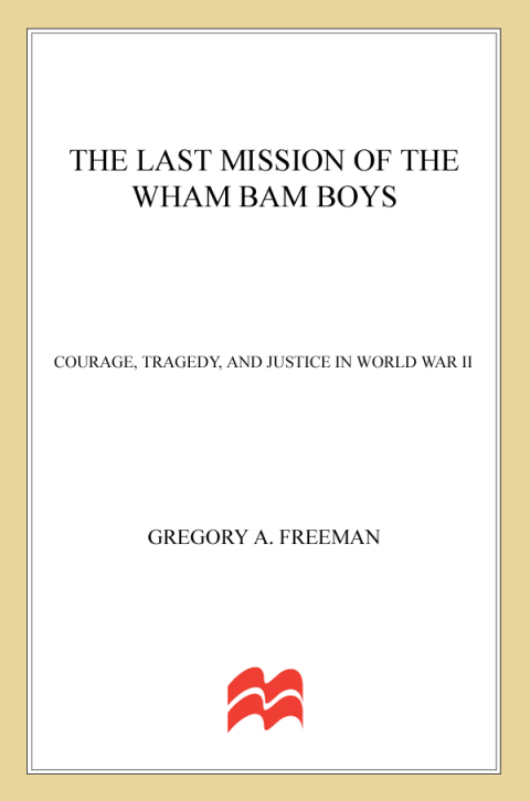 Cover image for book The Last Mission of the Wham Bam Boys