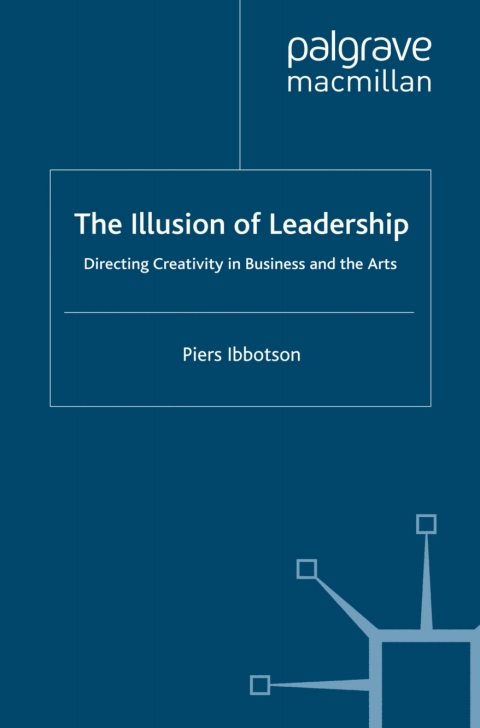 Cover image for book The Illusion of Leadership