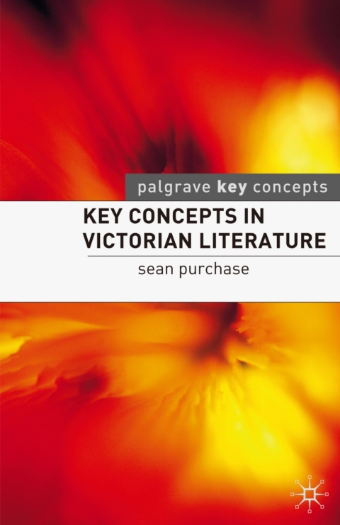 Cover image for book Key Concepts in Victorian Literature