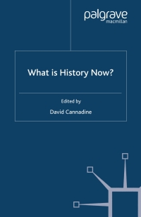 Cover image: What is History Now? 1st edition 9780333986462