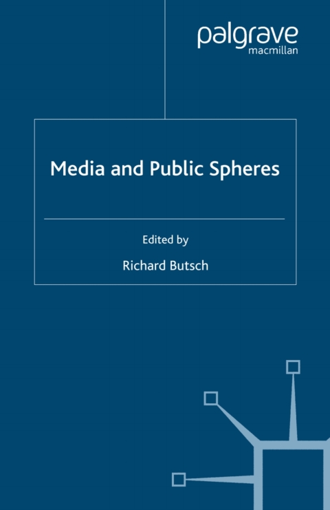 Cover image for book Media and Public Spheres