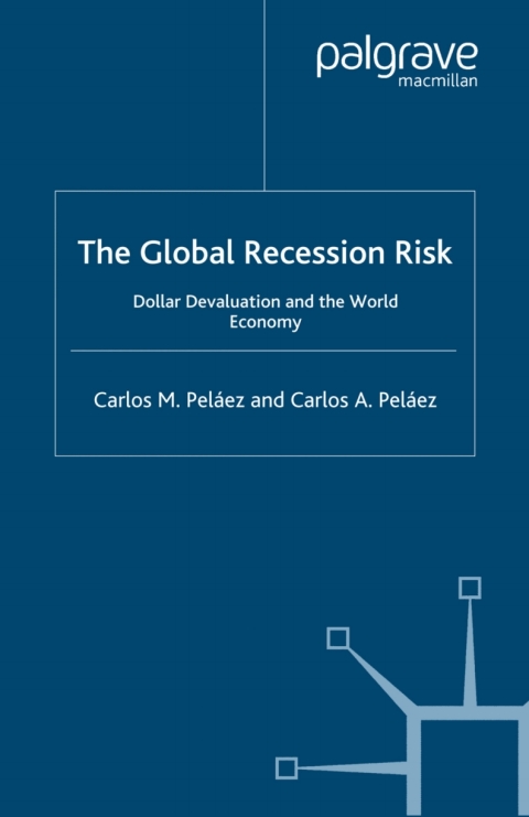 Cover image for book The Global Recession Risk