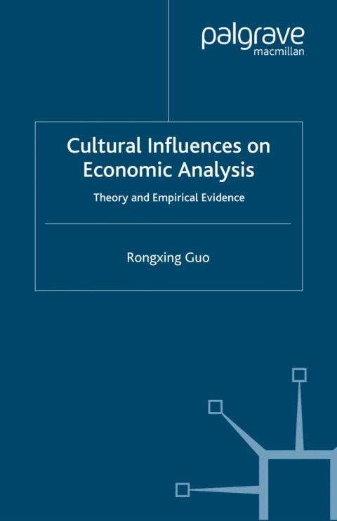 Cover image for book Cultural Influences on Economic Analysis
