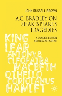 Titelbild: A.C. Bradley on Shakespeare's Tragedies 1st edition 9780230007550