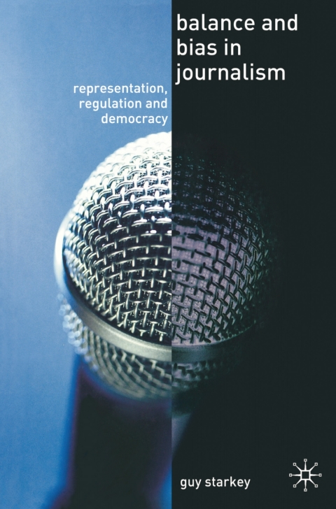 Cover image for book Balance and Bias in Journalism