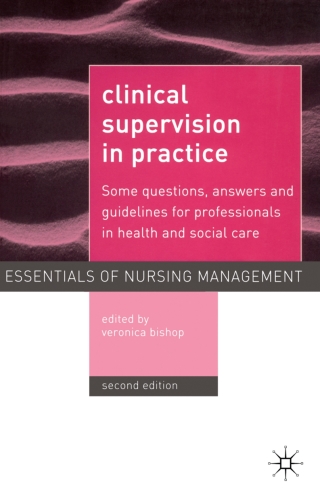 Clinical Supervision in Practice