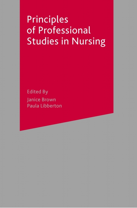 Cover image for book Principles of Professional Studies in Nursing