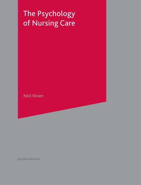 Cover image for book The Psychology of Nursing Care