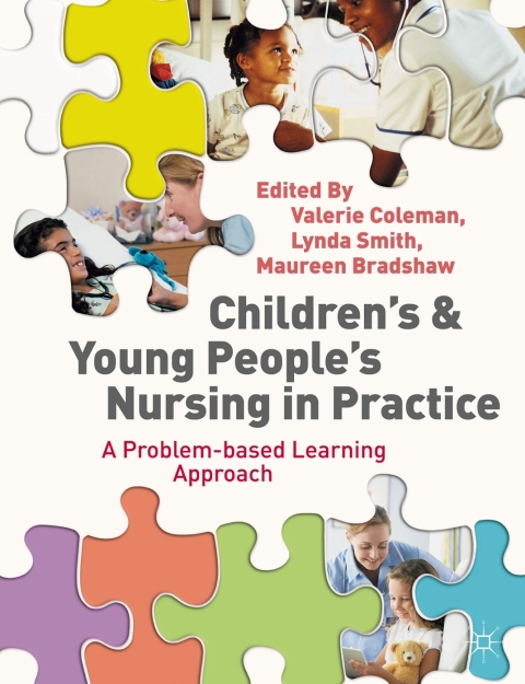 Children's and Young People's Nursing in Practice 