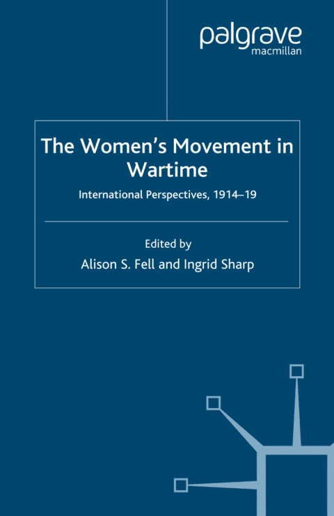 Cover image for book The Women's Movement in Wartime