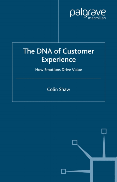 Cover image for book The DNA of Customer Experience
