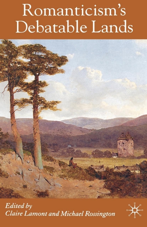 Cover image for book Romanticism's Debatable Lands