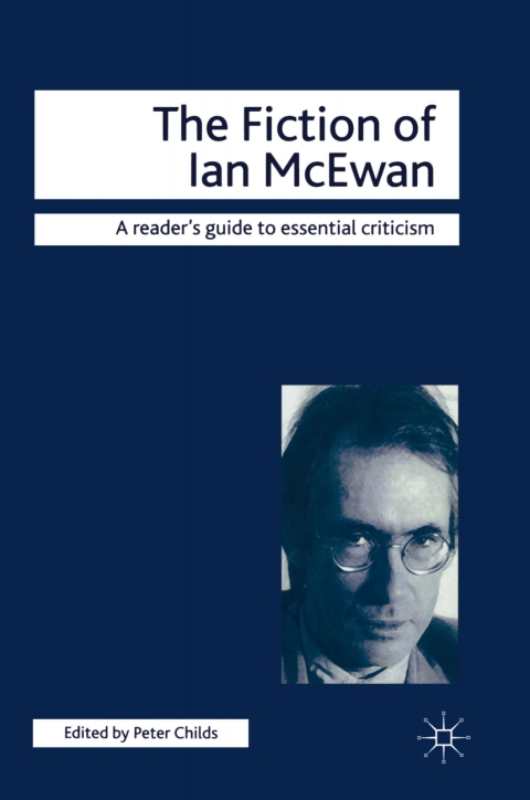Cover image for book The Fiction of Ian McEwan