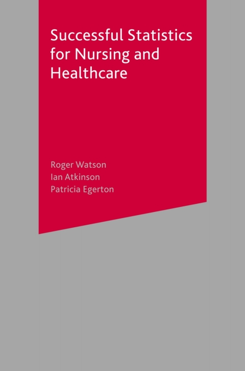 Cover image for book Successful Statistics for Nursing and Healthcare