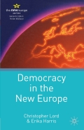 Democracy in the New Europe - Christopher Lord