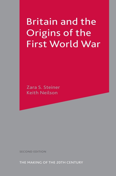 Cover image for book Britain and the Origins of the First World War