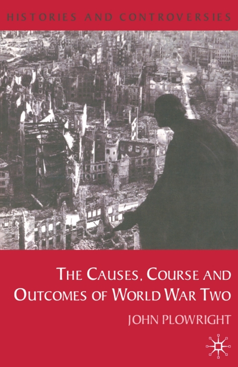 Cover image for book Causes, Course and Outcomes of World War Two