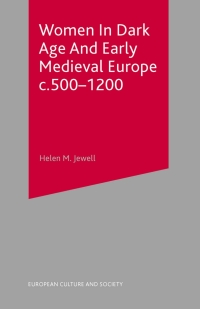 Cover image: Women In Dark Age And Early Medieval Europe c.500-1200 1st edition 9780333912584