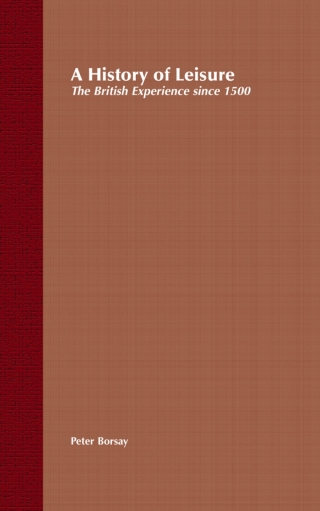 A History of Leisure