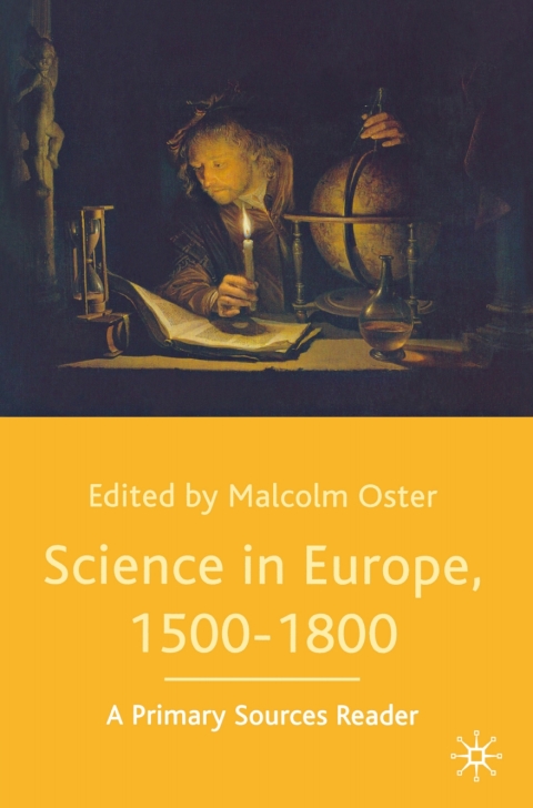 Cover image for book Science in Europe, 1500-1800: A Primary Sources Reader