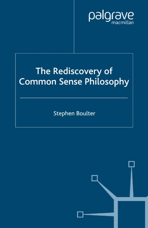 Cover image for book The Rediscovery of Common Sense Philosophy