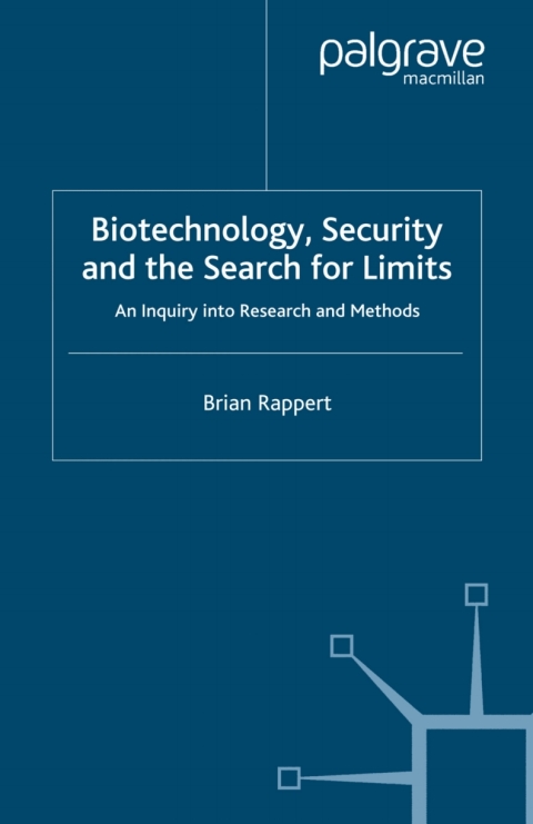 Cover image for book Biotechnology, Security and the Search for Limits