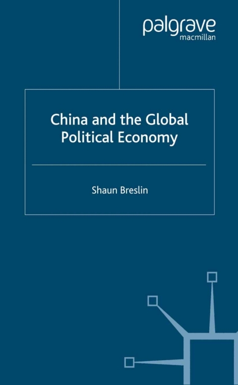 Cover image for book China and the Global Political Economy